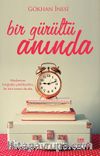Bir Gürültü Anında