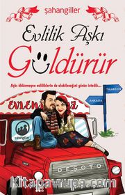 Evlilik Aşkı Güldürür