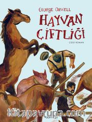 Hayvan Çiftliği (Grafik Roman)