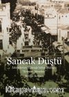 Sancak Düştü & İskenderun Sancağı’ndan Hatay’a “Ermeni Meselesi”