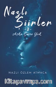 Nazlı Şiirler 2