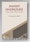Hanefi Hadisçiliği -Zafer Ahmed Tanevi Örneği