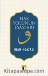 Hak Yolunun Esasları