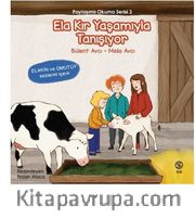 Ela Kır Yaşamıyla Tanışıyor / Paylaşımlı Okuma Serisi 3