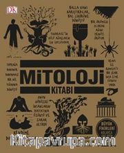 Mitoloji Kitabı (Ciltli) / DK Büyük Fikirler Serisi