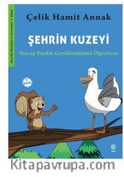 Şehrin Kuzeyi Sincap Fındık Geridönüşümü Öğretiyor