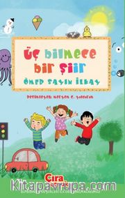 Üç Bilmece Bir Şiir