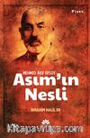 Mehmed Akif Ersoy  Asım’ın Nesli