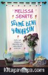 Sevme Beni Yanarsın