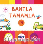 Bantla - Tamamla 3