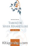 Taberi’de Siyer Rivayetleri & Medine Dönemi 