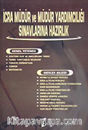 İcra Müdür ve Müdür Yardımcılığı Sınavlarına Hazırlık