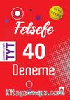 TYT Felsefe 40 Deneme