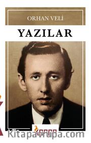 Yazılar / Orhan Veli