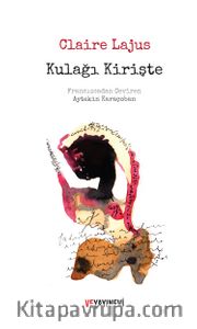 Kulağı Kirişte  