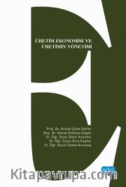 Üretim Ekonomisi ve Üretimin Yönetimi