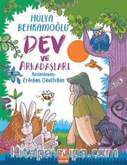 Dev ve Arkadaşları