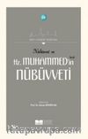 Nübüvvet ve Hz. Muhammed’in (Sas) Nübüvveti