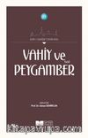Vahiy ve Peygamber (s.a.s)