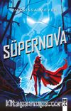 Muhalifler 3 / Süpernova