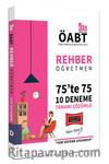 2021 ÖABT Rehber Öğretmen 75’te 75 Tamamı Çözümlü 10 Deneme Sınavı