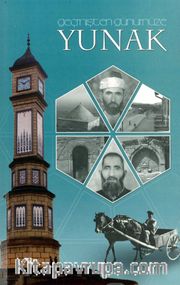 Geçmişten Günümüze Yunak 