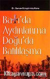Batı'da Aydınlanma Doğu'da Batılılaşma