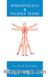 Kinesiyoloji & Pilates Teori