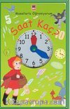 Masallarla Öğreniyorum/Saat Kaç?