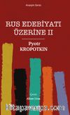 Rus Edebiyatı Üzerine II