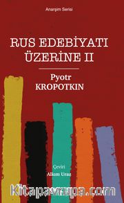 Rus Edebiyatı Üzerine II