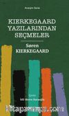 Kierkegaard Yazılarından Seçmeler