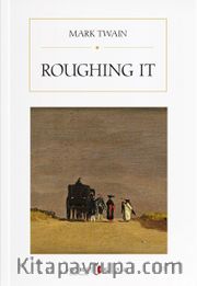 Roughing It