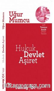 Hukuk, Devlet, Aşiret