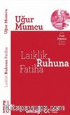 Laiklik Ruhuna Fatiha