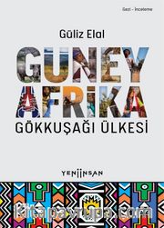 Güney Afrika <br /> Gökkuşağı Ülkesi