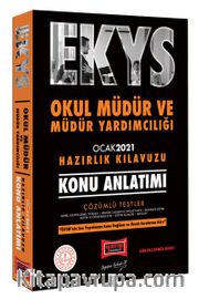 EKYS Okul Müdür ve Müdür Yardımcılığı Konu Anlatımı Hazırlık Kılavuzu Ocak 2021