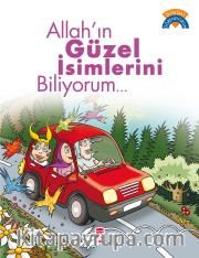 Allah'ın Güzel İsimlerini Biliyorum