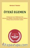 Öteki Egemen & Uluslararası Ceza Mahkemesi’nin Uluslararası İlişkiler Üzerindeki Zorlayıcı Etkileri 