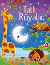 Tatlı Rüyalar