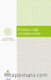 El-Edebu’s-Sağir ve’l-Edebu’l-Kebir 