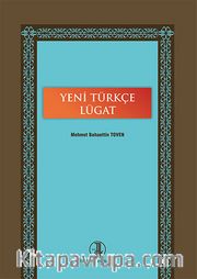 Yeni Türkçe Lügat (Ciltli)