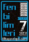 7. Sınıf Fen Bilimleri Soru Bankası