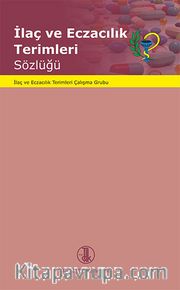 İlaç ve Eczacılık Terimleri Sözlüğü