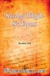 Kutadgu Bilig'de Söz Yapımı