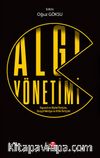 Algı Yönetimi & Siyasal ve Dijital İletişim, Sosyal Medya ve Kitle İletişimi 