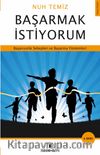 Başarmak İstiyorum & Başarısızlık Sebepleri ve Başarma Yöntemleri