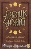 Cadılık Zanaatı / Gölgeler Kitabı