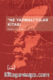 Ne Yapmalı'cılar Kitabı