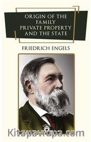 Origin Of The Family, Private Property And The State